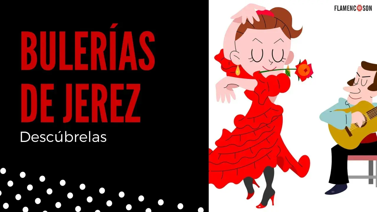 Ilustración de una bailaora flamenca con un vestido rojo y un guitarrista, con el texto "Bulerías de Jerez" y "Descúbrelas". ¡Perfecto para bulerías para bailar!